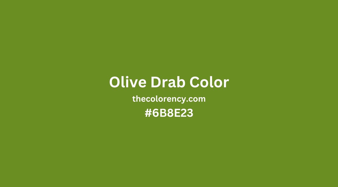 Olive Drab Color: The History, Meaning, and Uses of a Timeless Shade ...